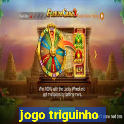 jogo triguinho